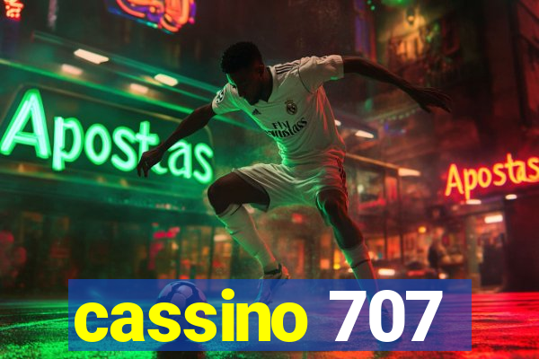 cassino 707